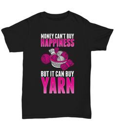 Show your love for all things crochet by using/wearing this cool and funny "Money Can't Buy Happiness But It Can Buy Yarn" design! Crochet Patterns Stitches, Money Can't Buy Happiness, Money Cant Buy Happiness, Clothes Basket, Fun Hobbies, Scarf Hat, Interesting Facts, Top Dress, Facts About