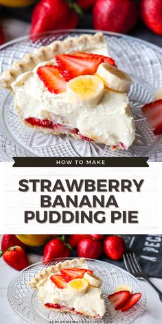 strawberry banana pudding pie on a plate with strawberries