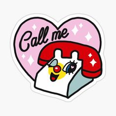 a phone with the words call me on it sticker in front of a heart