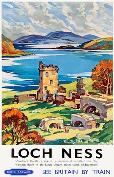 an old poster with the words loch ness in front of a lake and mountains