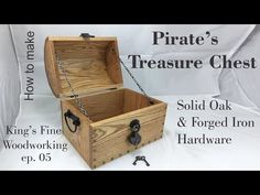 the pirate's treasure chest sold oak and forced iron hardware