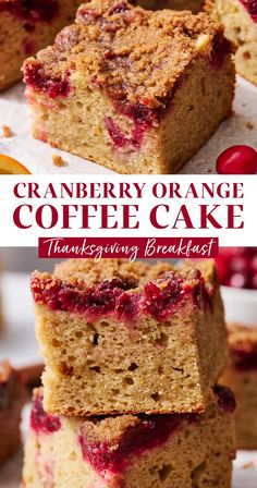 cranberry orange coffee cake is stacked on top of each other