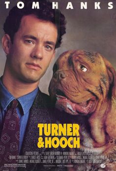 the movie poster for turner and hooch is shown with a man holding a dog