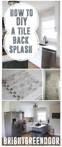 four different pictures with the words how to diy a tile back splash on them