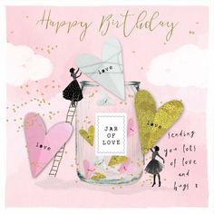 a birthday card with a jar full of hearts