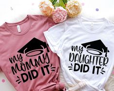 Get your order now: Peckshirt  Mom Graduated Tee, Grad Mama Shirts, Graduation Shirt, Student Mom Shirt, Mama Graduate, Family Graduation Tee, My Mommy Did It Shirt - Print In Your Way College Graduation Shirts For Family, Graduation Shirt, Summer Graphic Tee, Graduation Shirts, Mama Shirts, Family Shirt, Mens Long Sleeve Tee, Mama Shirt, Mom Shirt