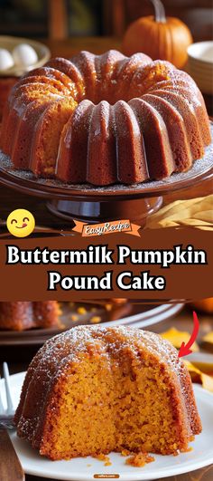 a pumpkin pound cake on a plate with the words buttermilk pumpkin pound cake