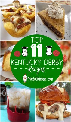 the top ten kentucky derby recipes are featured in this collage with images of desserts and pastries