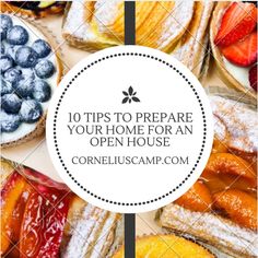 the top ten tips to prepare your home for an open house with fresh fruit and pastries