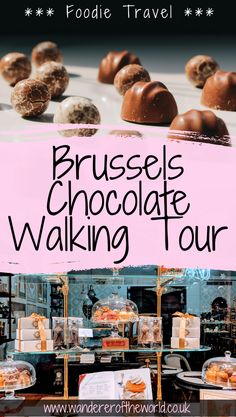 an advertisement for brussels chocolate walking tour