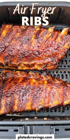 two ribs are being grilled on the grill with text overlay that reads air fryer ribs