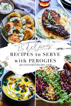 four different pictures with the words 25 delicious recipes to serve with progies