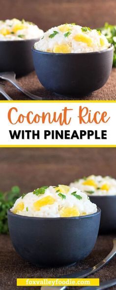 coconut rice with pineapple in a black bowl on a wooden table and text overlay that reads, coconut rice with pineapple