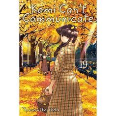 the cover of komi can't communicate, featuring an image of a woman walking down