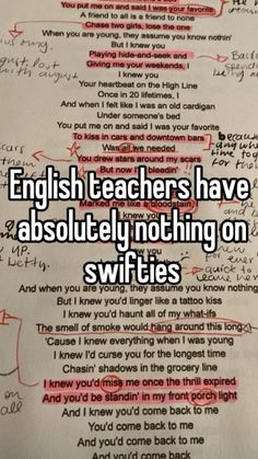 someone wrote an english teacher's have absolutely nothing on swifies and i know you