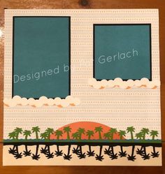 an altered photo frame with palm trees and the words designed by gerlach on it