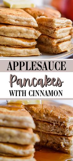 pancakes with cinnamon syrup are stacked on top of each other and the words, applesauce pancakes with cinnamon