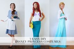 three women dressed in disney princess costumes with the words, easy diy disney princess costumes