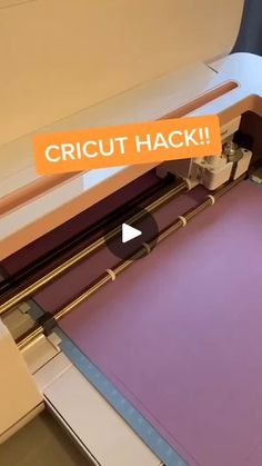 an image of a cricut machine that has the words circuit hack on it