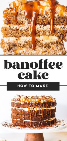 a cake with caramel drizzle on top and the words banoffee cake above it