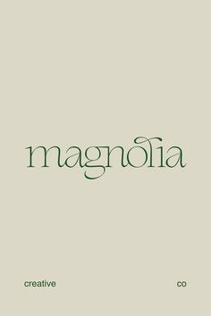 the word magnolia is written in green