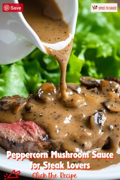 Looking for the perfect sauce to elevate your steak? This Peppercorn Mushroom Sauce with creamy mushrooms adds rich flavor and a velvety texture to any steak with mushroom sauce or mushroom gravy. Save this pin for a mouthwatering meal you'll want to make again and again!

#PeppercornMushroomSauce #SteakSauceRecipes #GourmetCooking #BeefLovers #HomemadeSauce #CulinaryTips #SavorySauces #CookingWithMushrooms #FlavorfulDishes #SteakDinnerIdeas Mushroom Sauce For Steak, Steak With Mushroom Sauce, Green Pepper Sauce