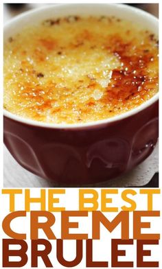 the best creme brulee recipe ever