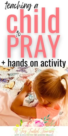 TEACHING PRAYER TO KIDS- Praying for our children and praying with our children is of utmost importance in leading them closer to the Man who died to be their Savior. However, it is equally important that we also faithfully teach them how to pray themselves. Different Ways To Pray, Teaching Prayer To Kids, How To Pray For Beginners, Praying For Our Children, Teach Me To Pray, Kids Prayer, Kids Faith, Children Praying