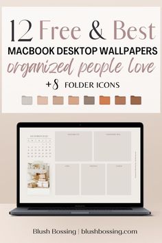 a laptop with the text 12 free and best macbook desktop wallpapers organized people love