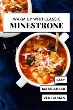 two bowls of minestone soup with text overlay reading warm up with classic minestone