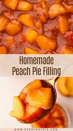 homemade peach pie filling in a white bowl with a spoon full of the filling and text overlay reads homemade peach pie filling