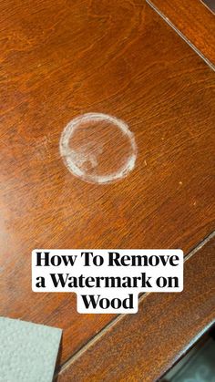 how to remove a watermark on wood