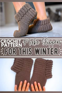 crochet slippers for this winter are easy to make and perfect for the cold weather