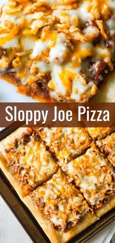 two different types of sloppy joe pizza on trays with text overlay that reads, sloppy joe pizza