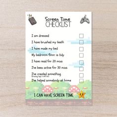 a printable game time checklist on a wooden surface with the words, i can have screen time