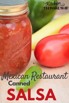 mexican restaurant canned salsa in a mason jar