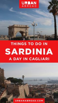 the top things to do in sardina, a day in cagliari