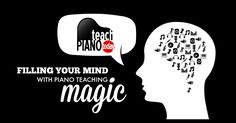 a person's head with the words, telling your mind with piano teaching magic