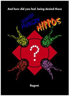 an advertisement for hungry hungry hippos with three hands pointing at the question mark