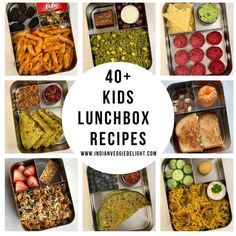 the lunchbox is full of different kinds of food and has text overlay that reads 40 + kids lunchbox recipes