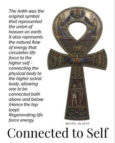 an egyptian cross with the words connected to self written below it in black and white