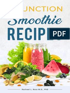 the book cover for junction smoothie recipe