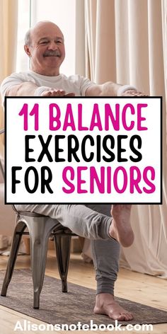 11 Balance Exercises For Seniors That You Can Do At Home - Alison's Notebook Lazy Yoga For Seniors, Senior Chair Workouts, Exercises For Over 60, Senior Strength Exercises, Senior Weight Training Over 50, Balance Training For Seniors, Resistance Training For Seniors, Dumbbell Workout For Seniors, Easy Senior Excerises