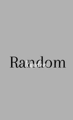 the word random is written in black on a gray background