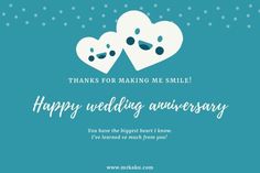 two hearts with the words happy wedding anniversary written in white on a teal blue background