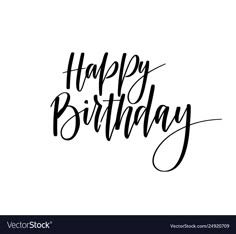 happy birthday hand lettering on white background