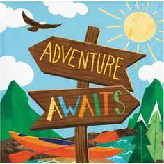 there is a sign that says adventure awaits and an eagle flying over it with mountains in the background