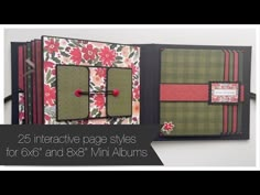 an open book with flowers on it and the words, 25 interactive page styles for 6x6 and 8x8 mini album