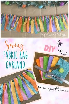 the instructions for how to make fabric rag garlands are easy and fun, perfect for spring