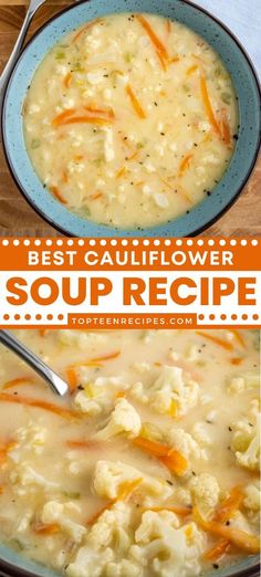 the best cauliflower soup recipe in a blue bowl